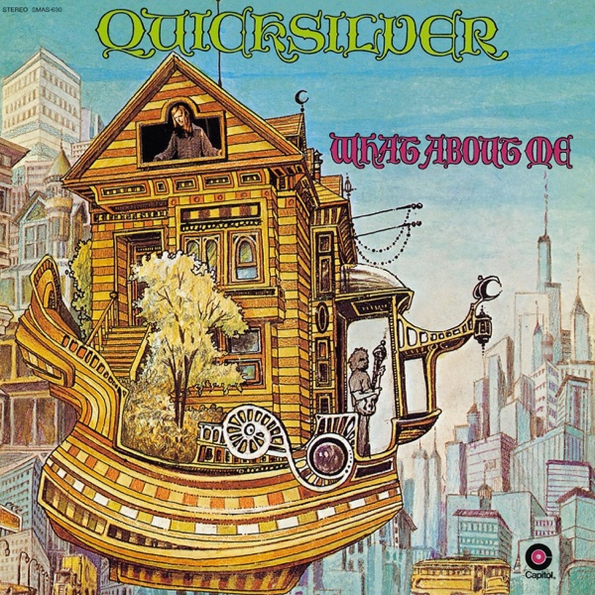 What About Me by Quicksilver Messenger Service album cover