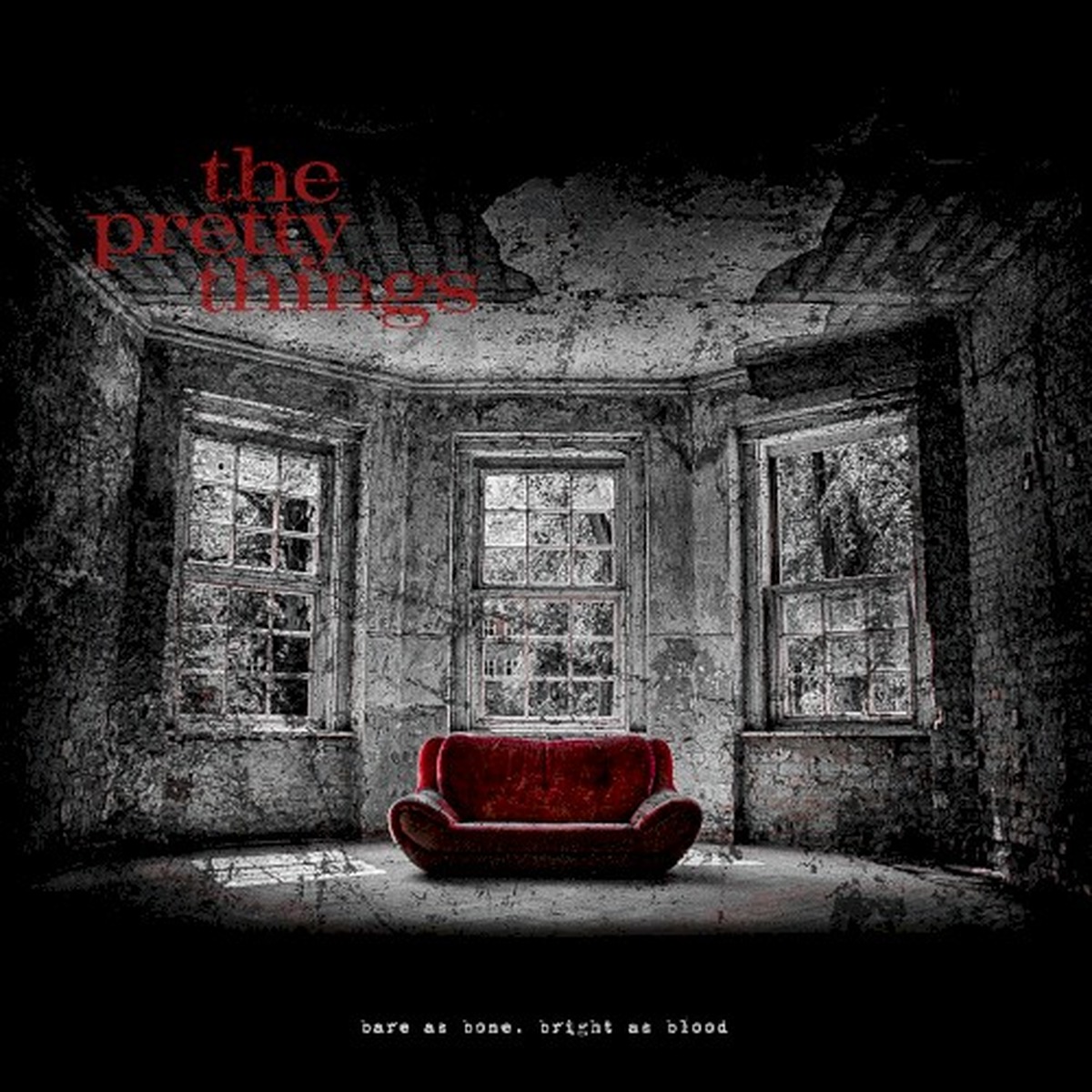 Bare as Bone, Bright as Blood by Pretty Things