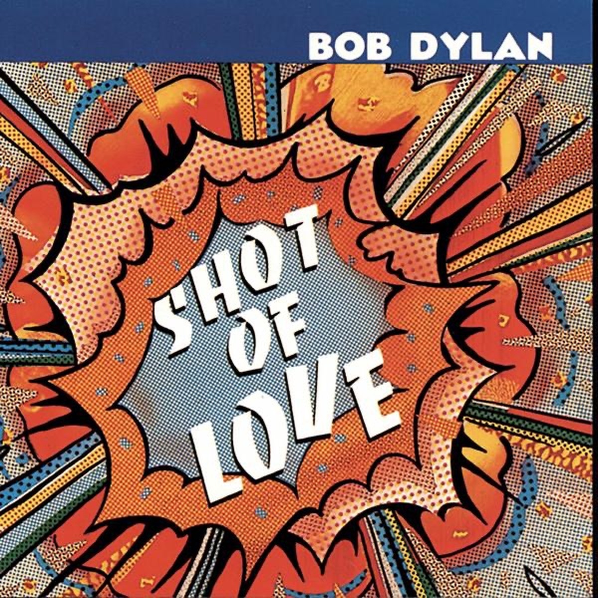 Shot of Love by Bob Dylan album cover