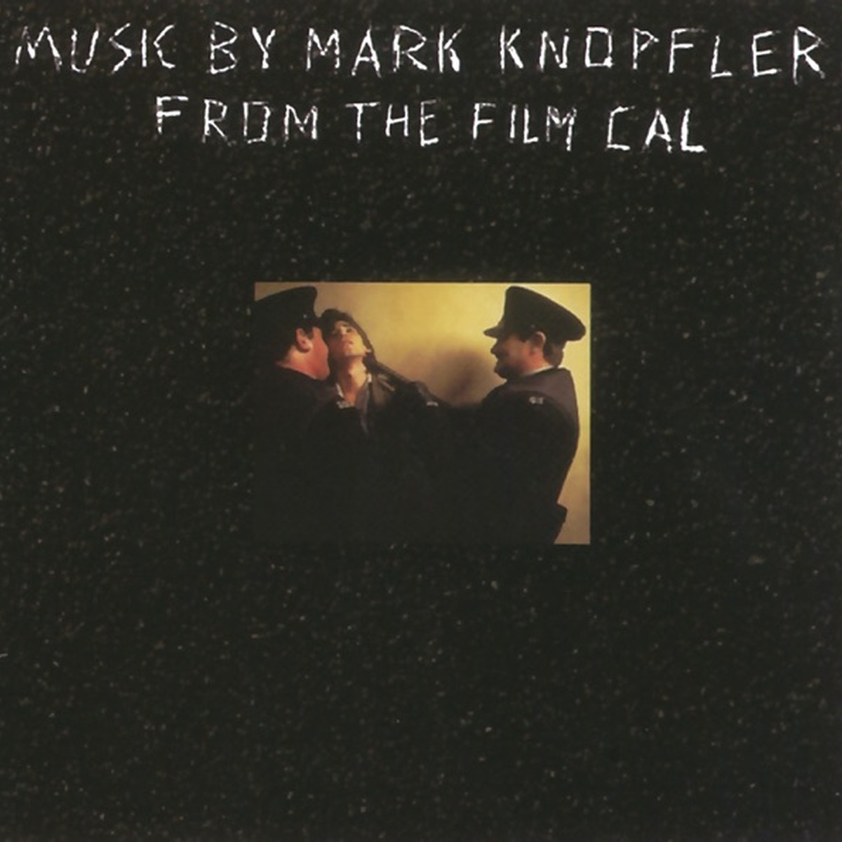 Cal (soundtrack) by Mark Knopfler