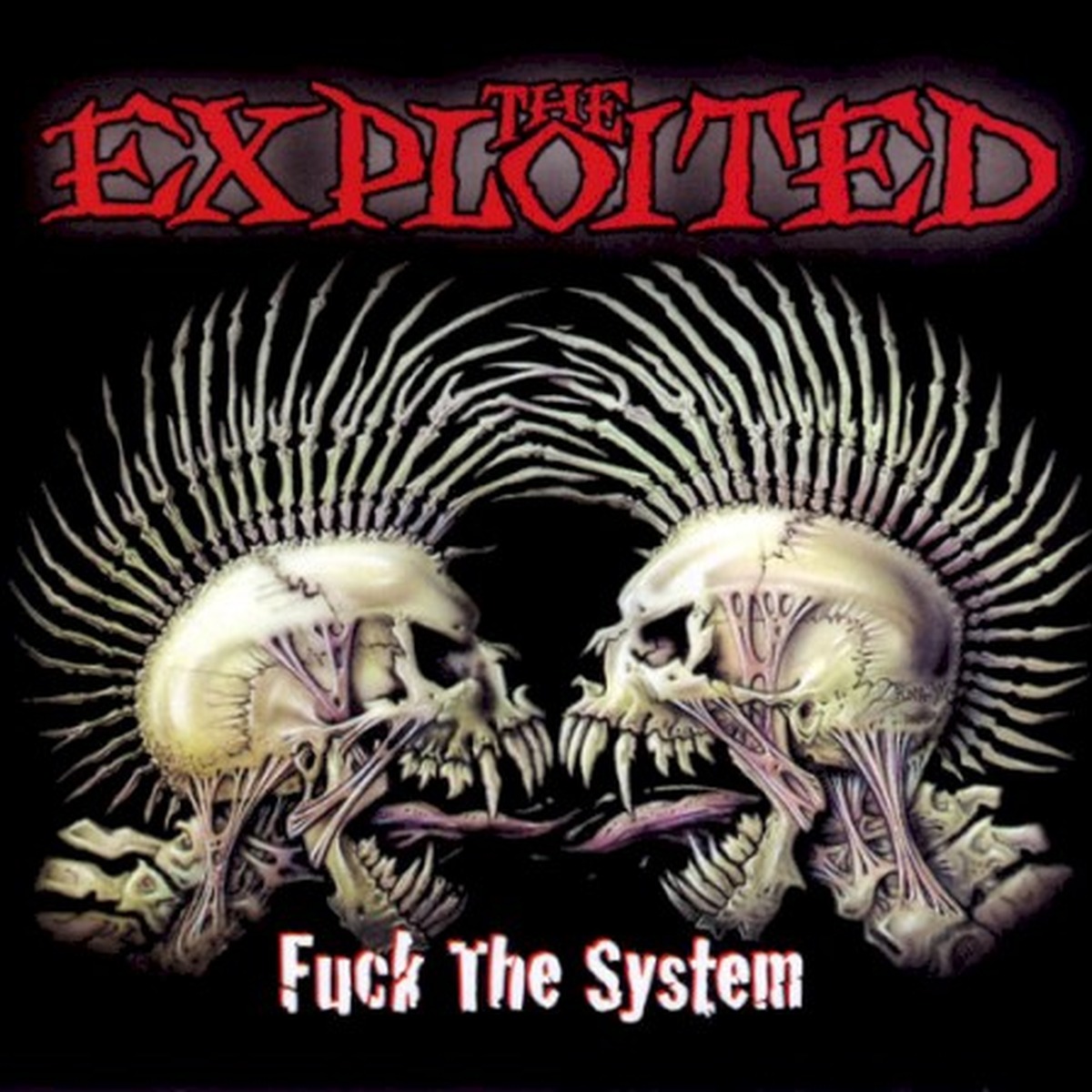 Fuck the System by The Exploited album cover