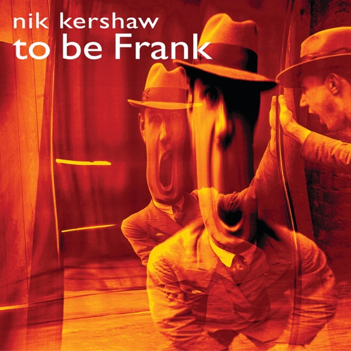 To Be Frank by Nik Kershaw
