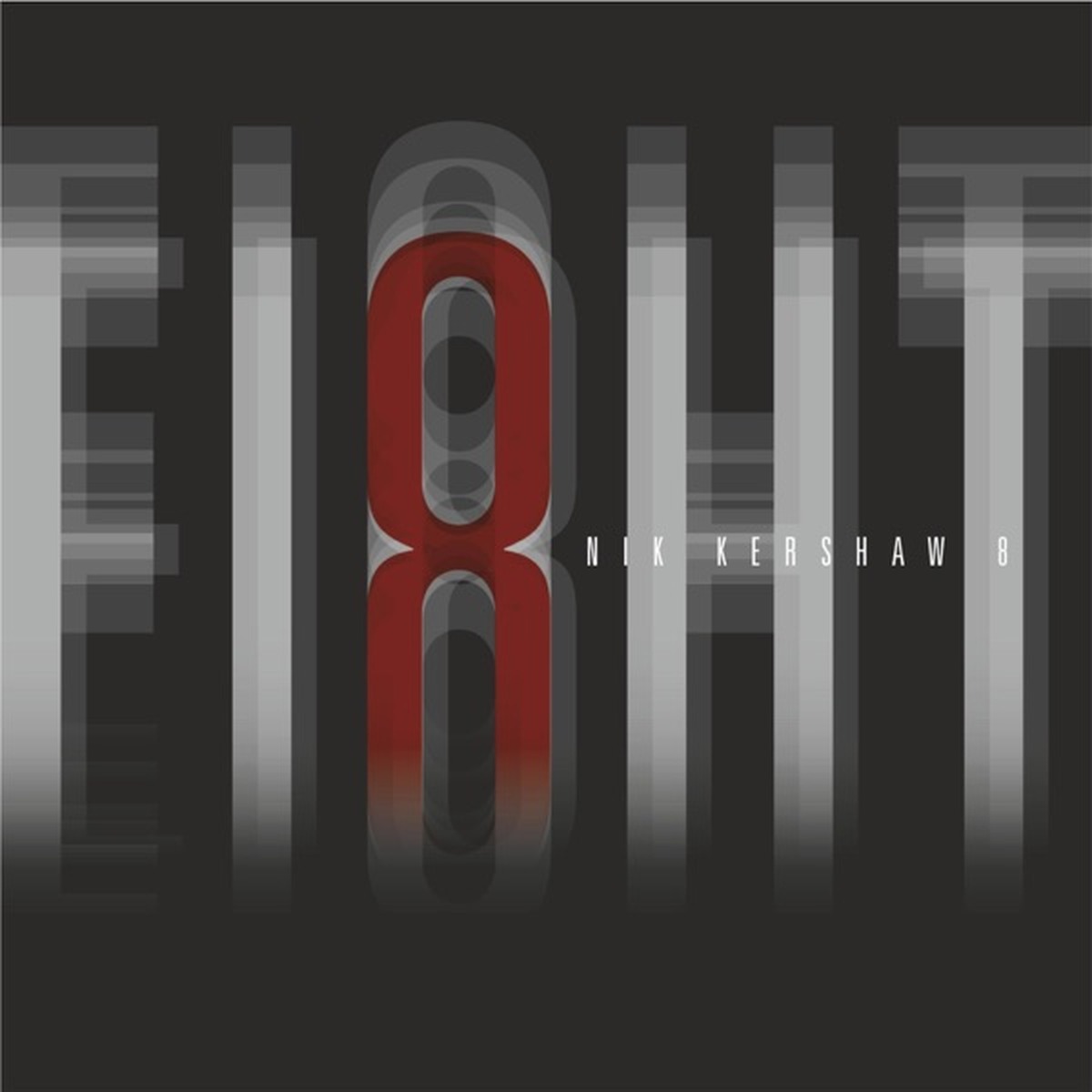 Ei8ht by Nik Kershaw