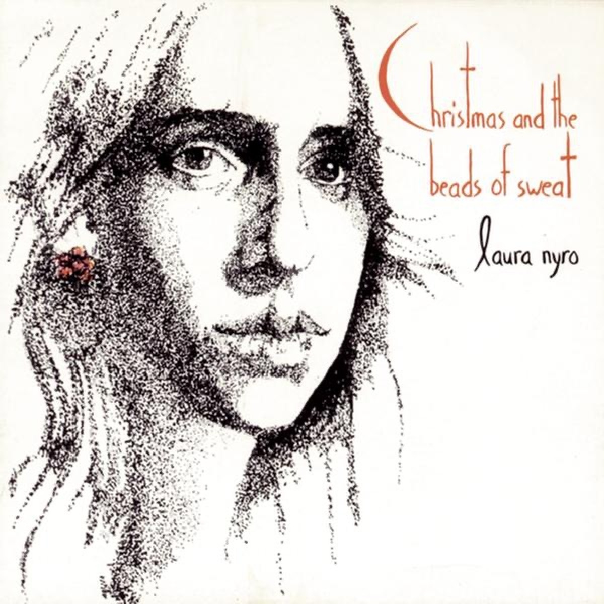 Christmas and the Beads of Sweat by Laura Nyro album cover