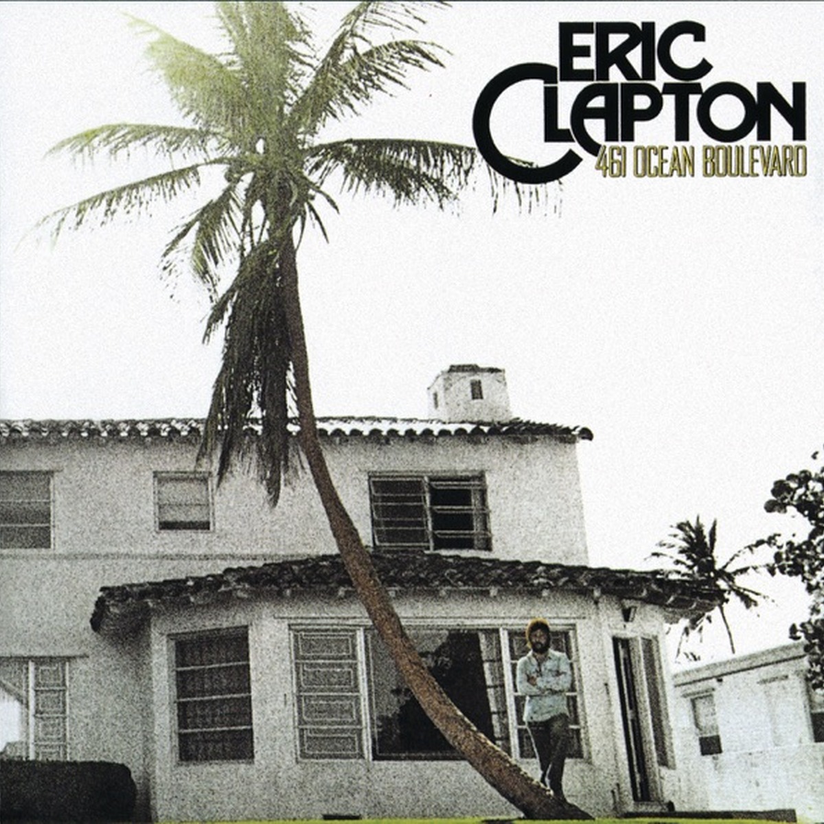 461 Ocean Boulevard by Eric Clapton album cover