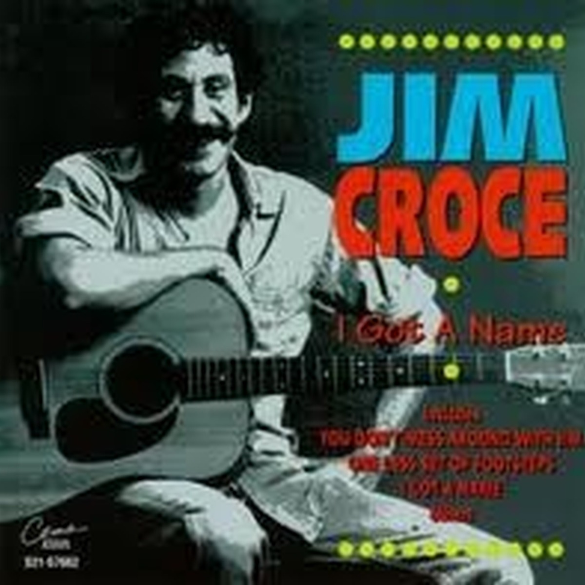I Got a Name by Jim Croce album cover