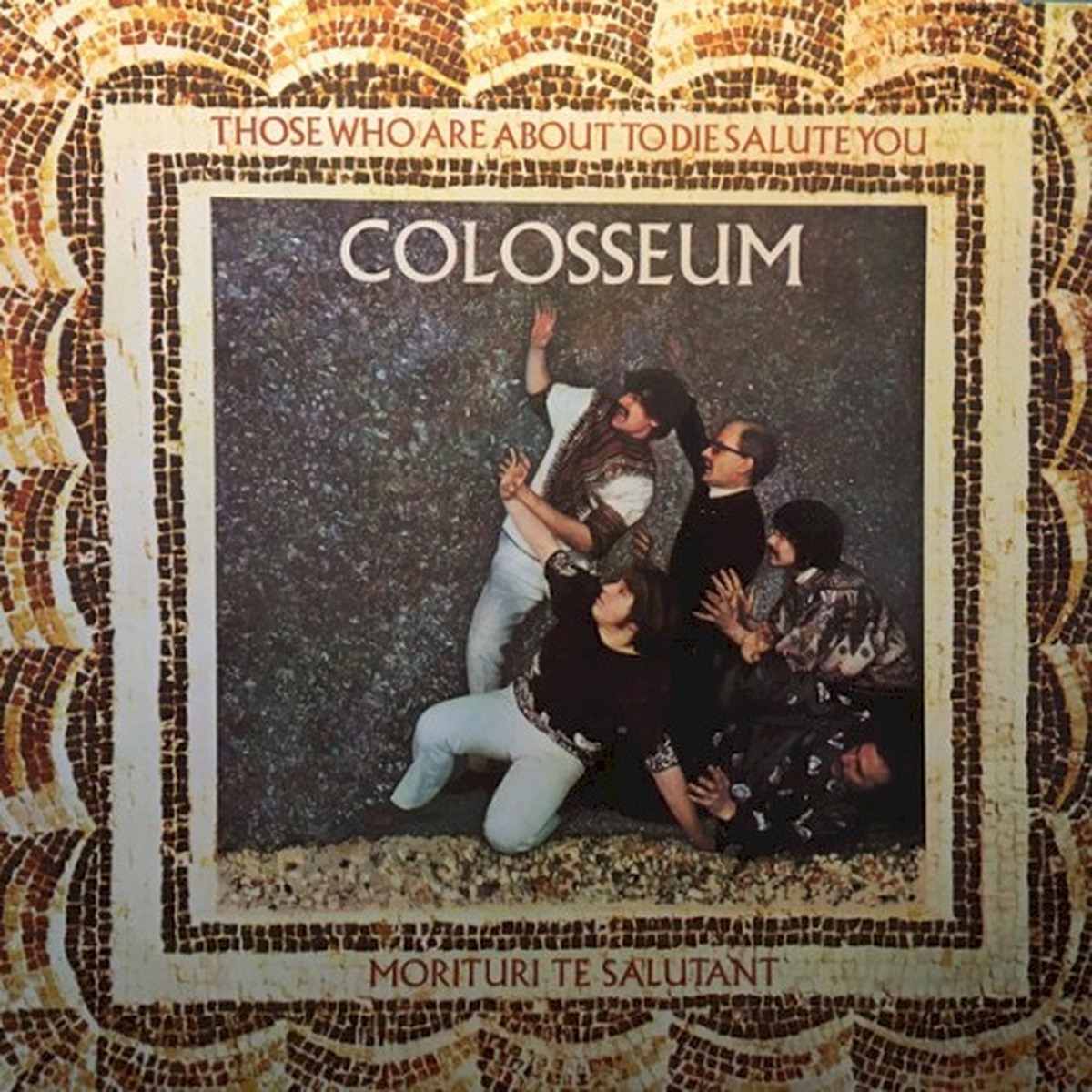 Those Who Are About to Die Salute You by Colosseum album cover