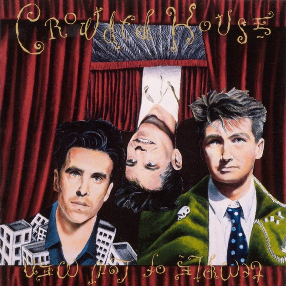Temple of Low Men by Crowded House