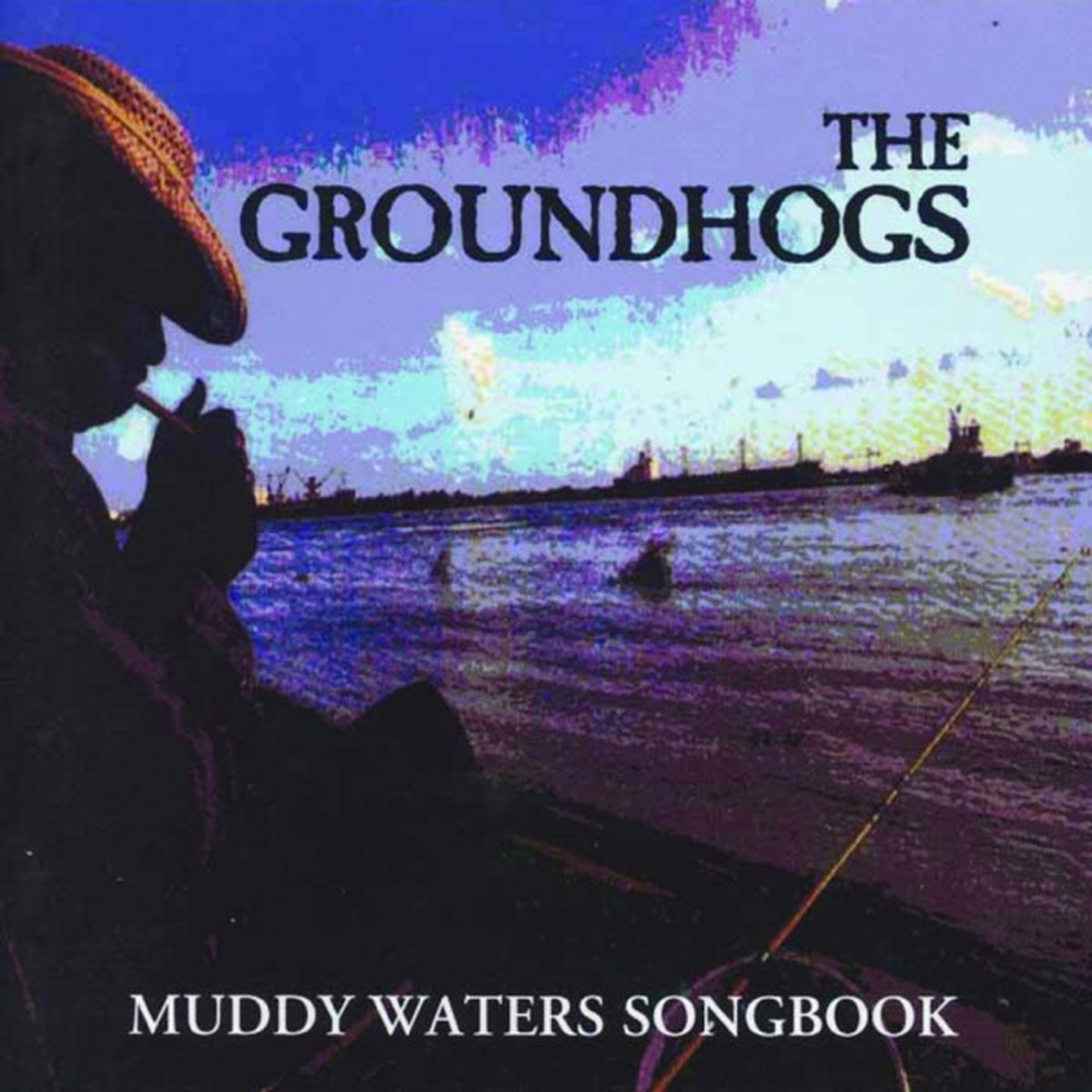 The Muddy Waters Song Book by The Groundhogs