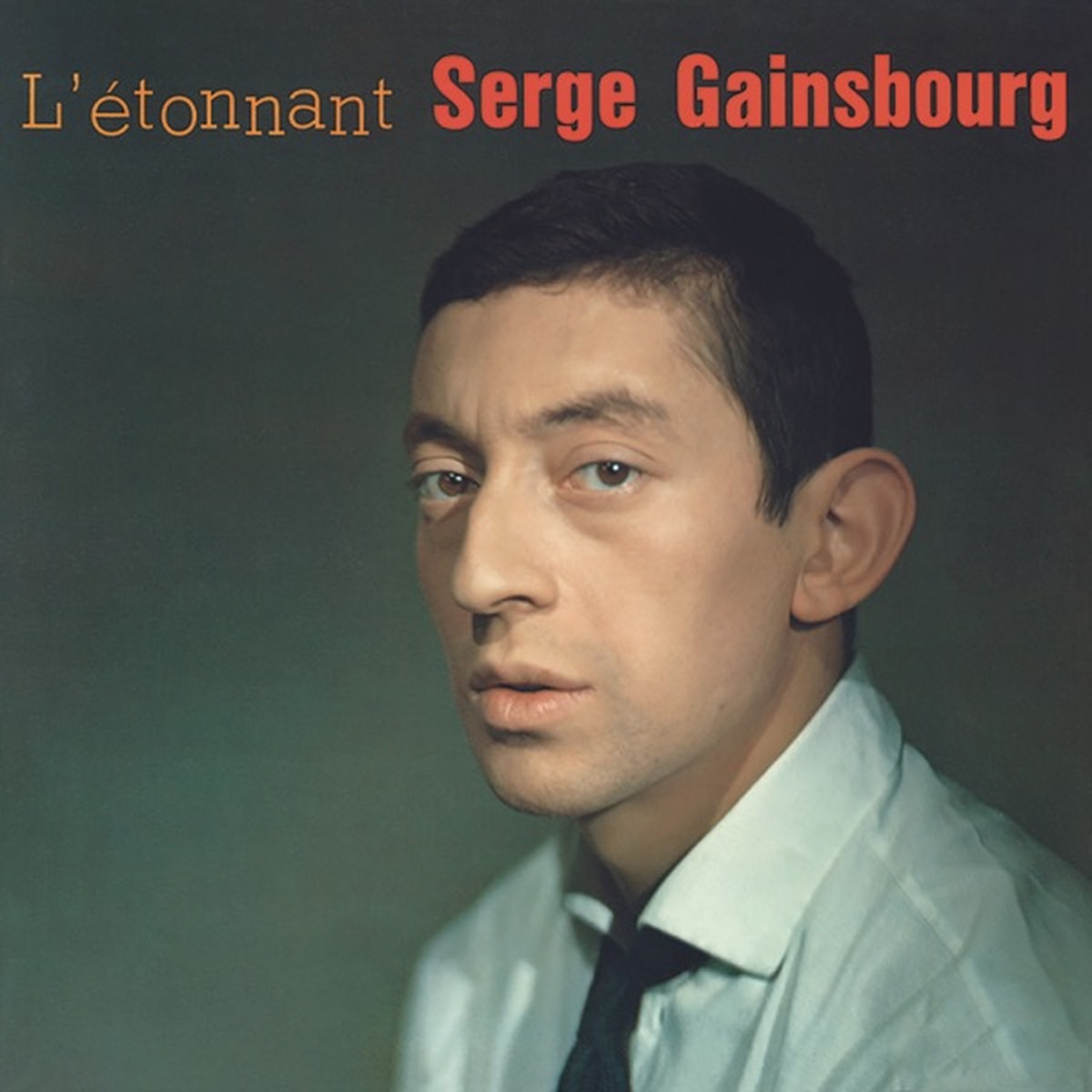 L'Étonnant Serge Gainsbourg by Serge Gainsbourg