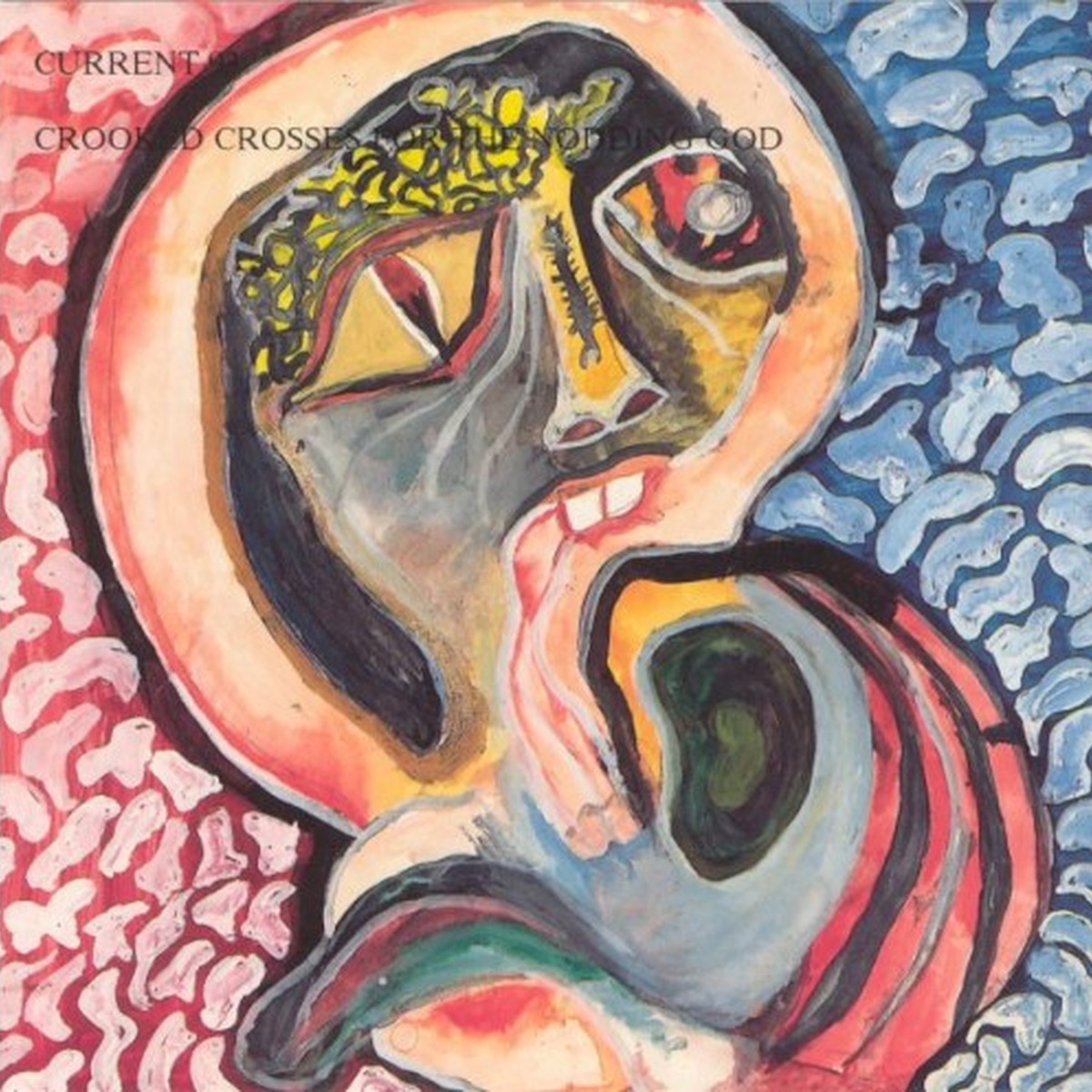 Crooked Crosses for the Nodding God by Current 93 album cover