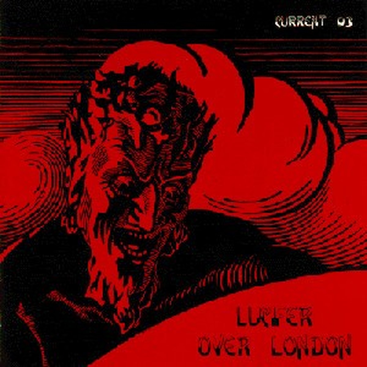 Lucifer Over London by Current 93 album cover