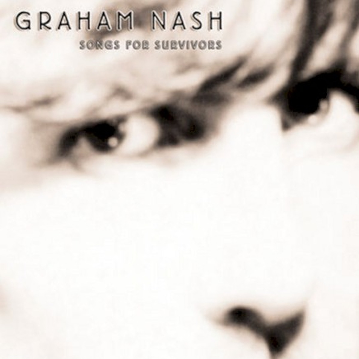 Songs for Survivors by Graham Nash album cover