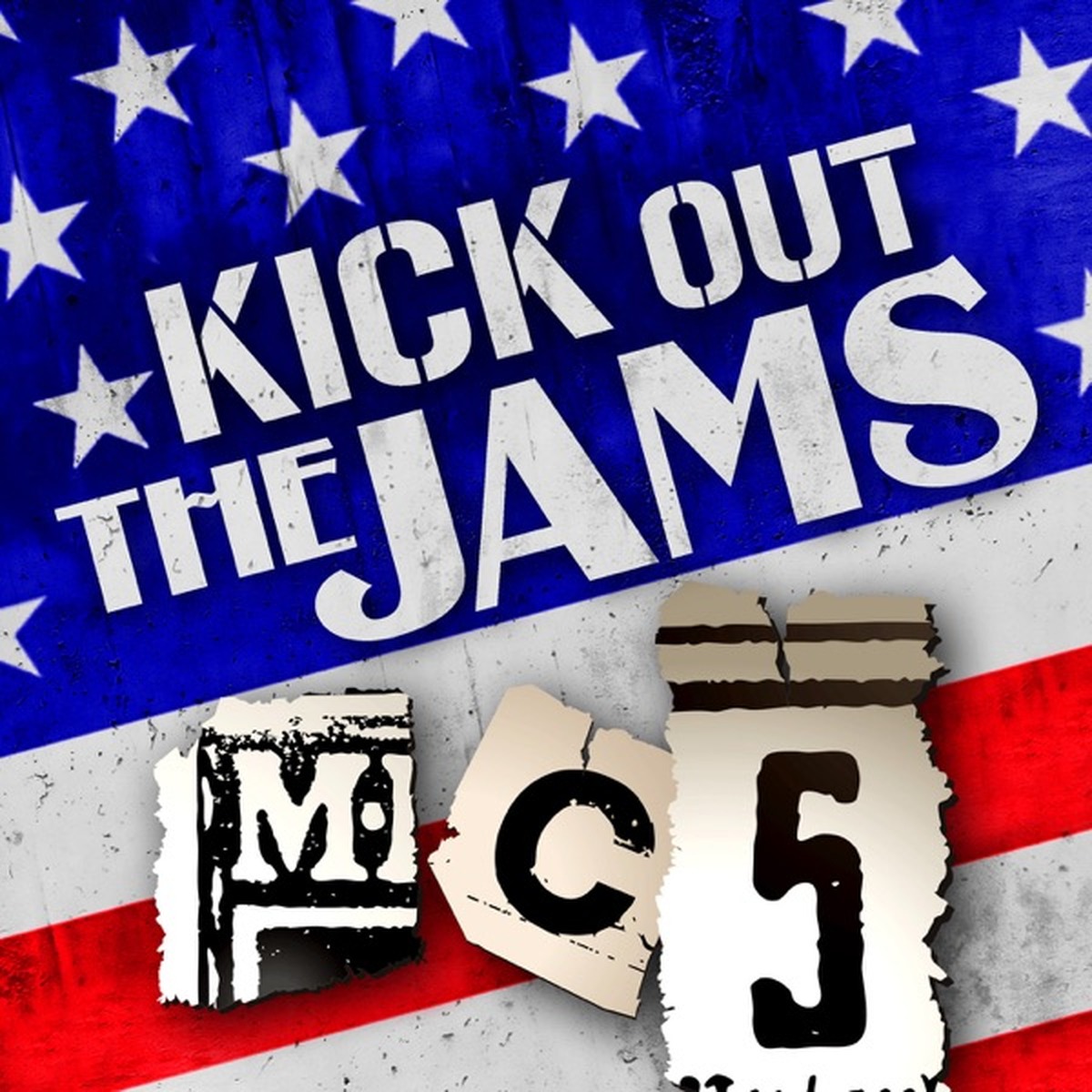 Kick Out the Jams by MC5