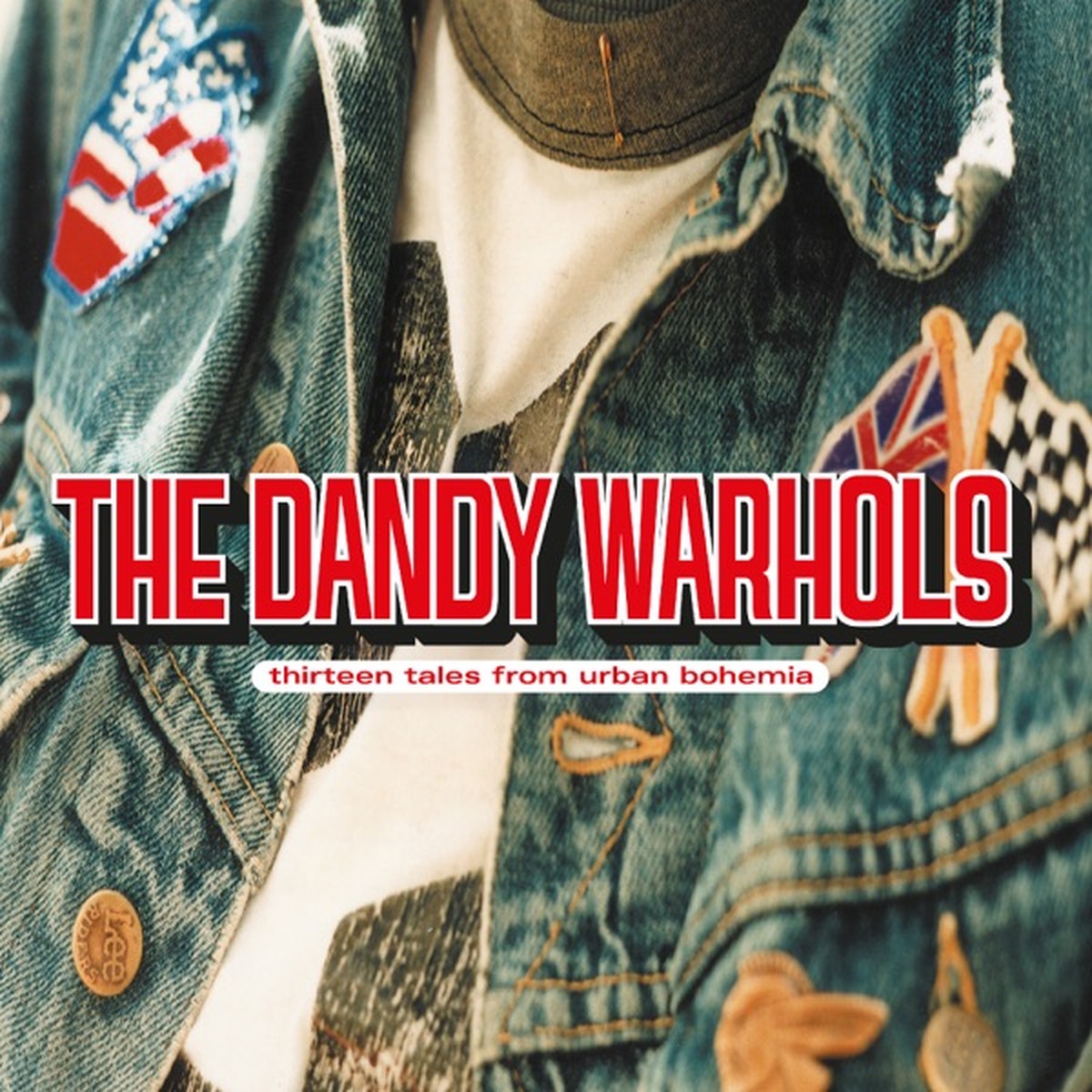 Thirteen Tales from Urban Bohemia by The Dandy Warhols album cover