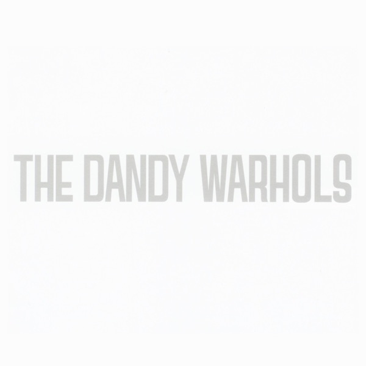 Dandys Rule OK by The Dandy Warhols album cover