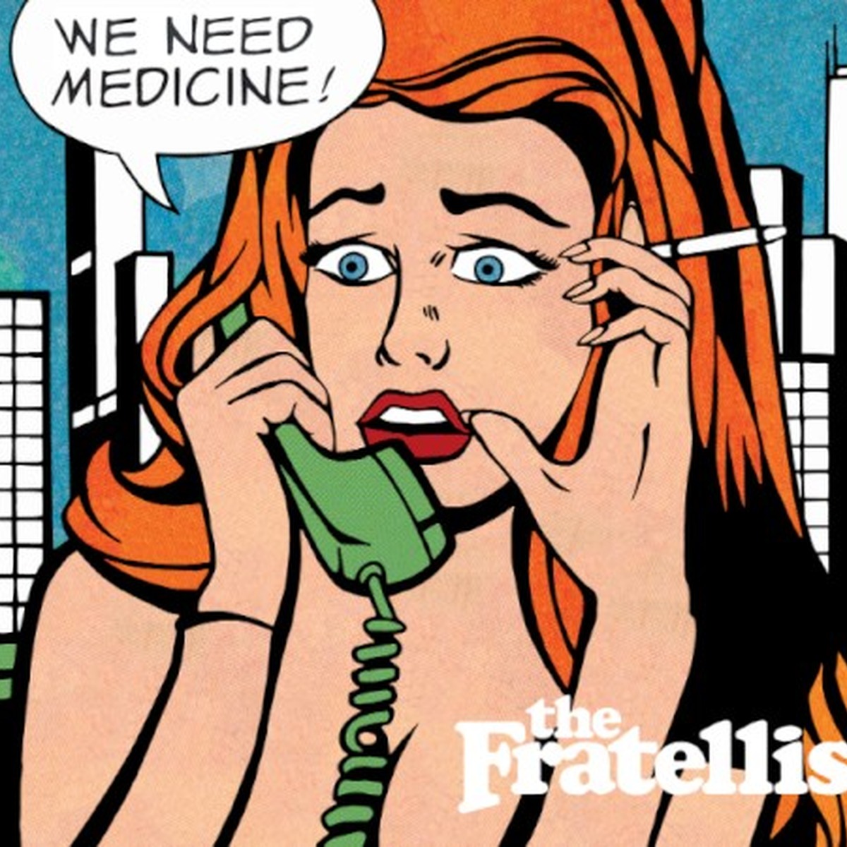 We Need Medicine by The Fratellis album cover