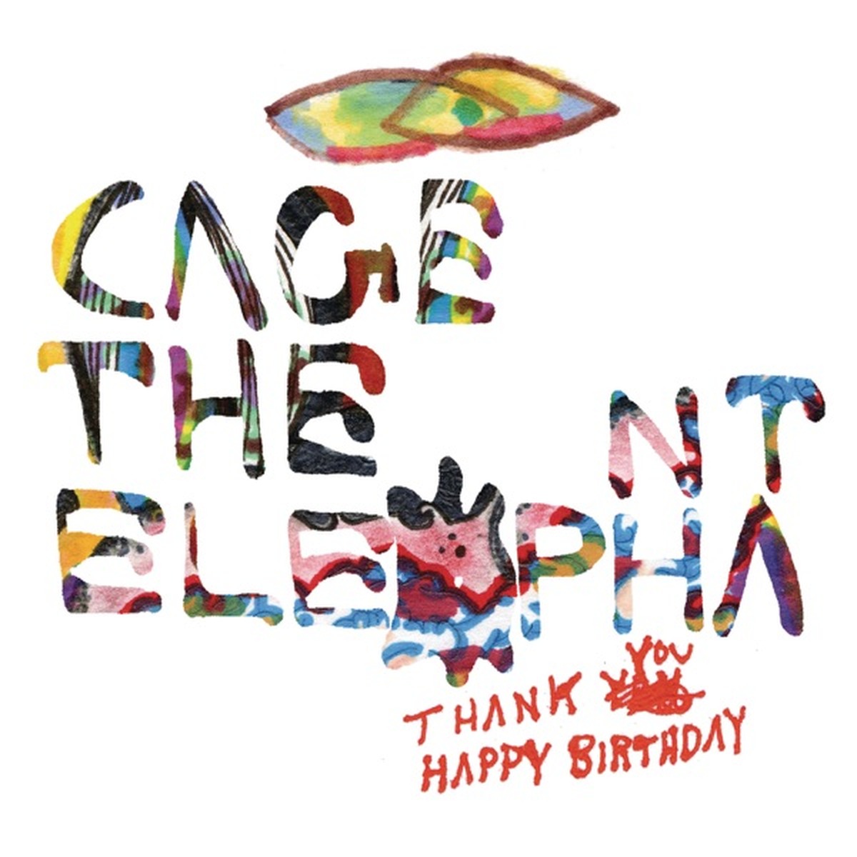 Thank You, Happy Birthday by Cage the Elephant album cover