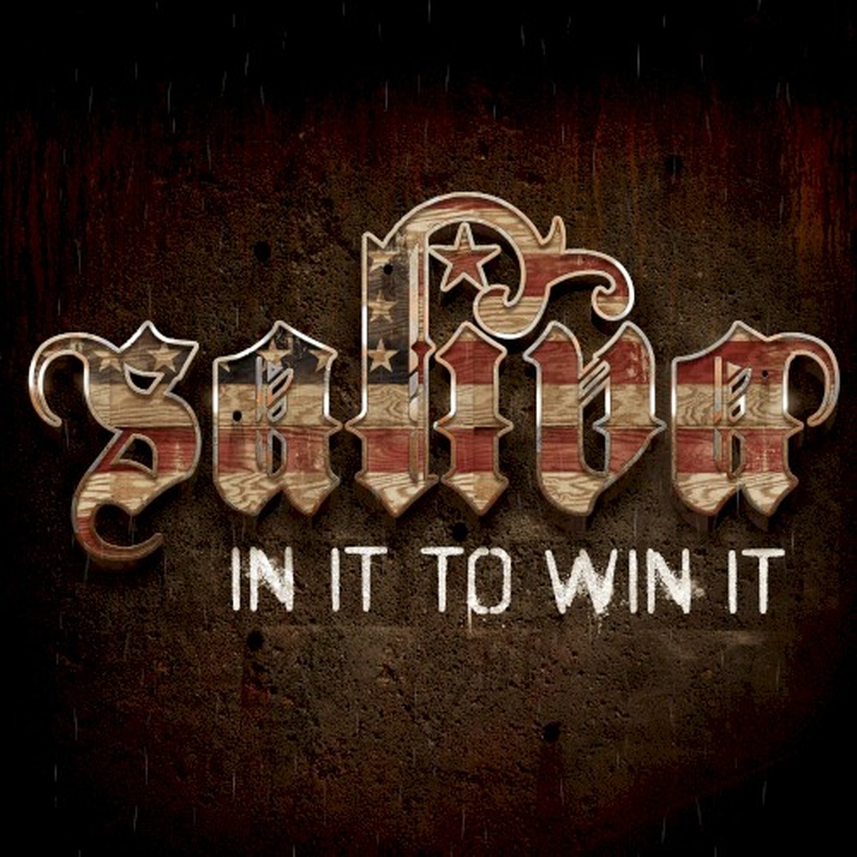 In It to Win It by Saliva
