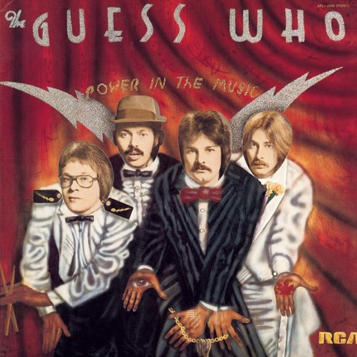 Power in the Music by The Guess Who