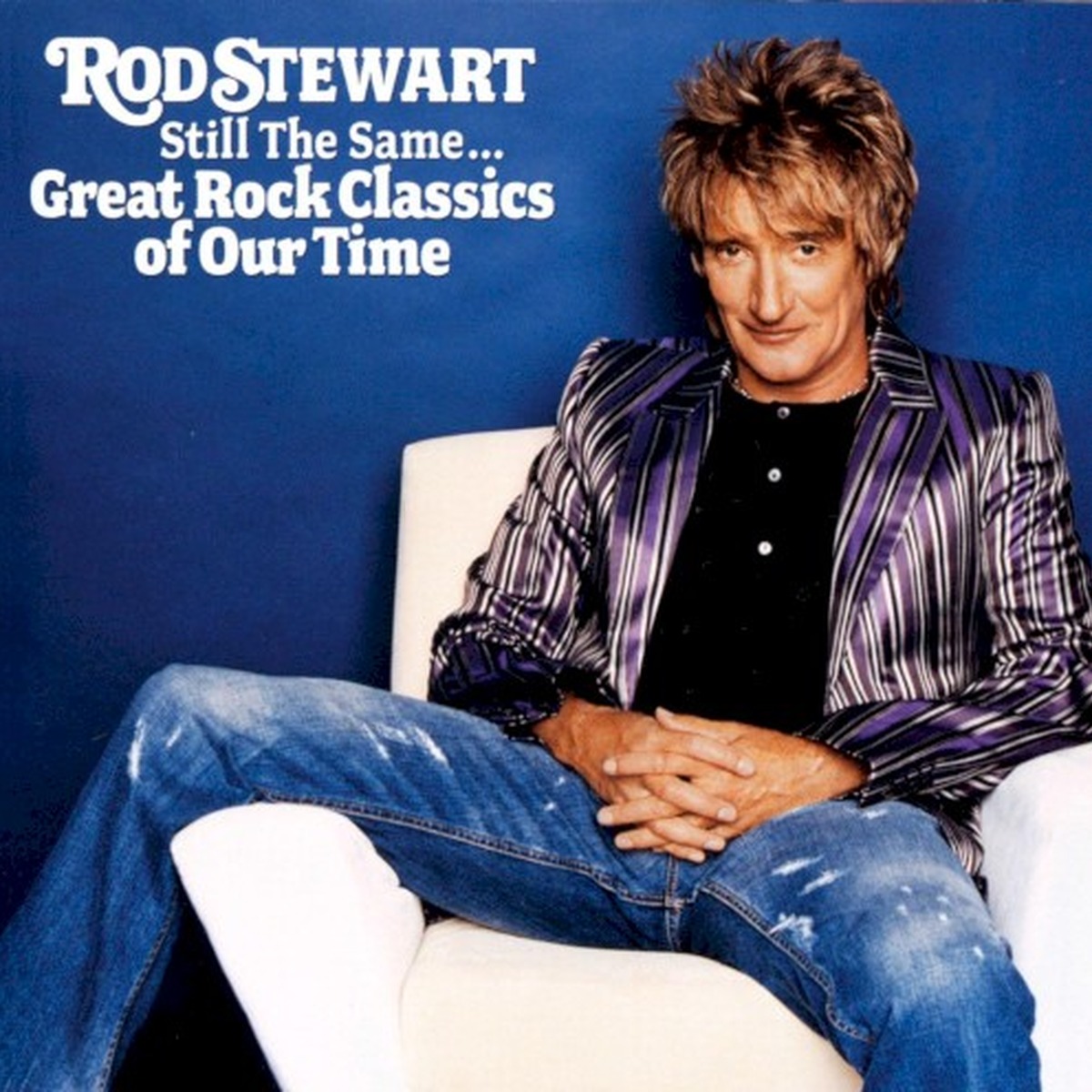 Still the Same... Great Rock Classics of Our Time by Rod Stewart album cover
