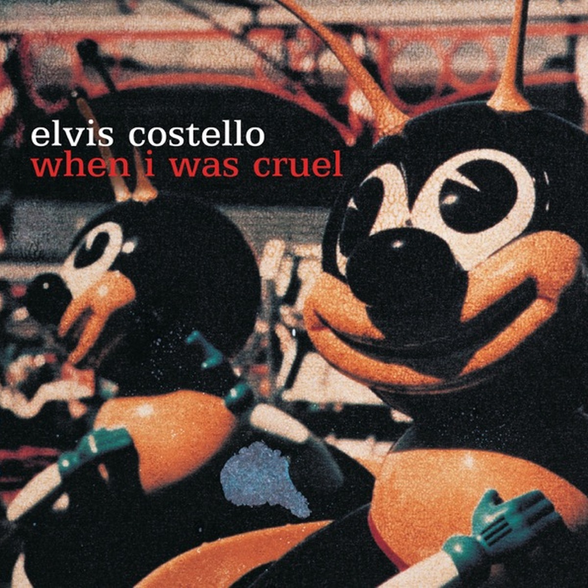 When I Was Cruel by Elvis Costello album cover
