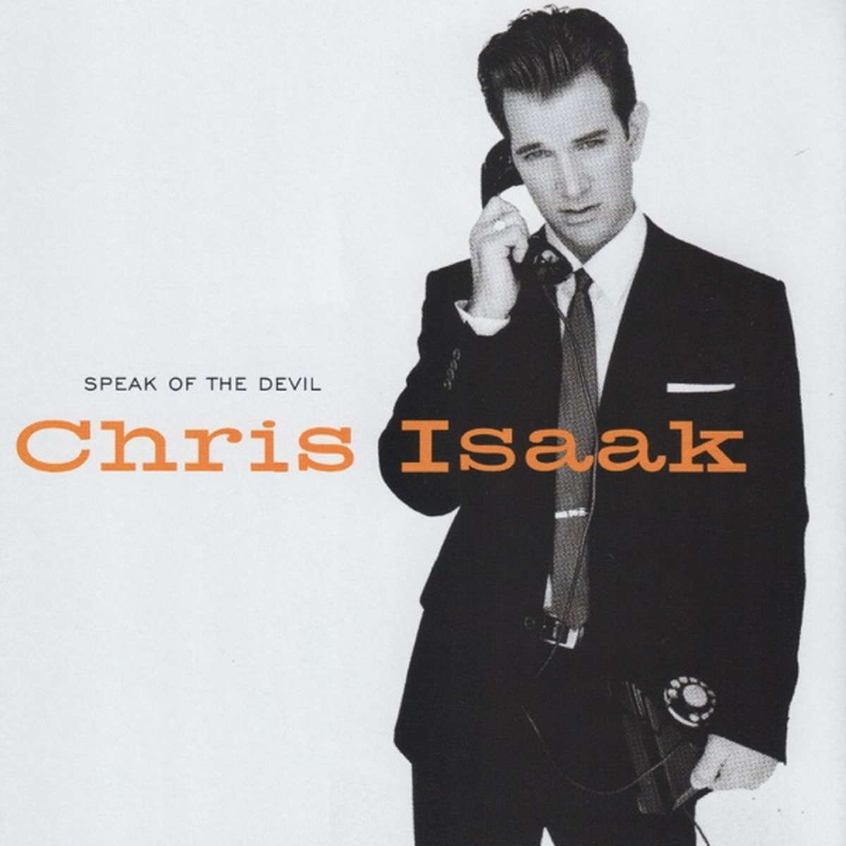 Speak of the Devil by Chris Isaak