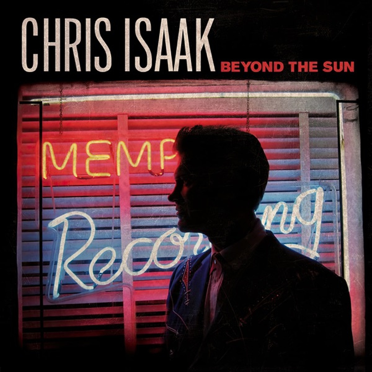 Beyond the Sun by Chris Isaak