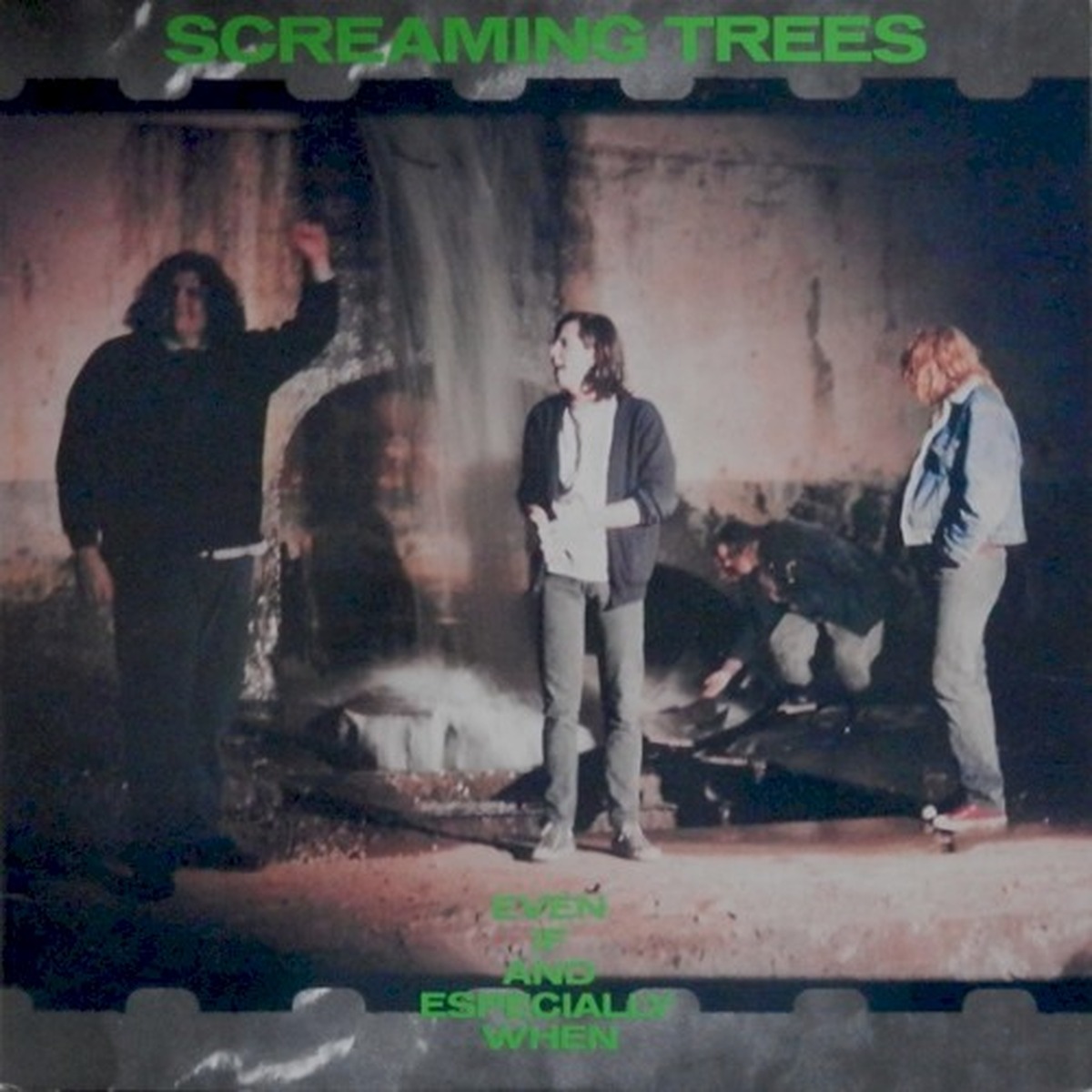 Even If and Especially When by Screaming Trees album cover