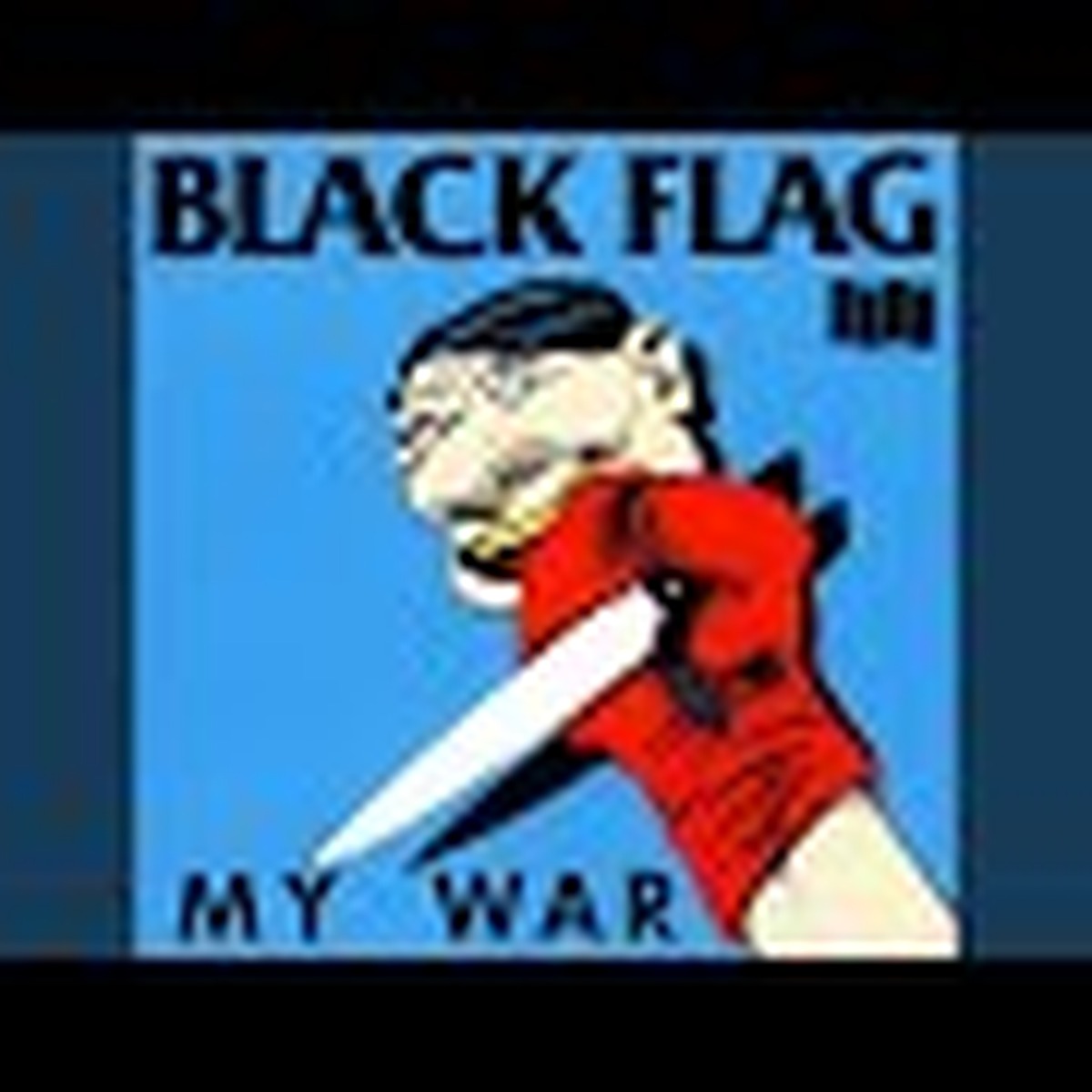 My War by Black Flag