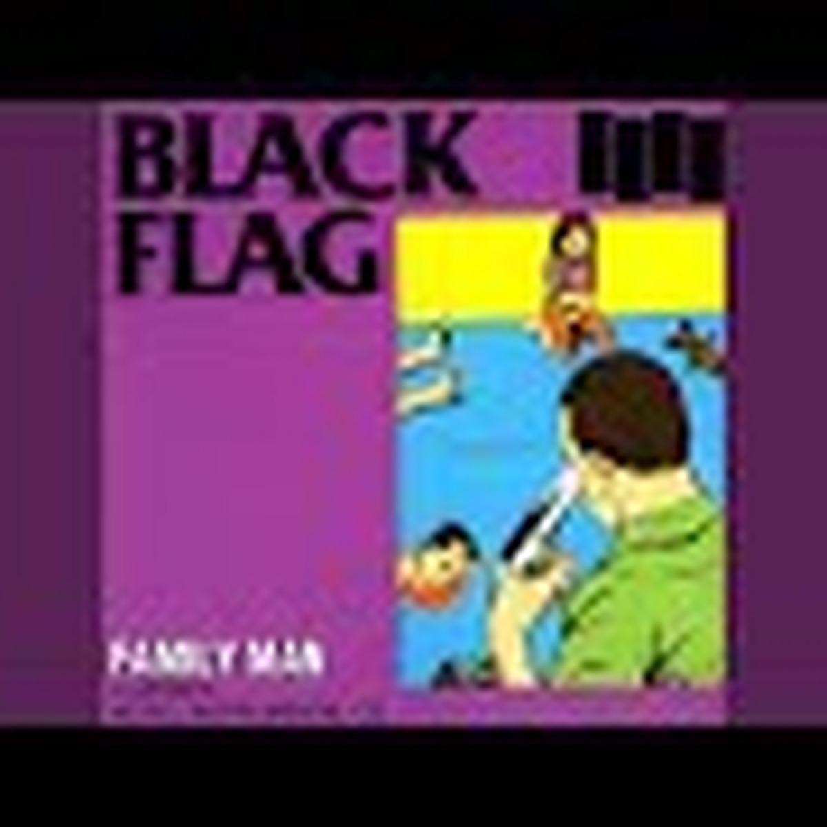 Family Man by Black Flag album cover