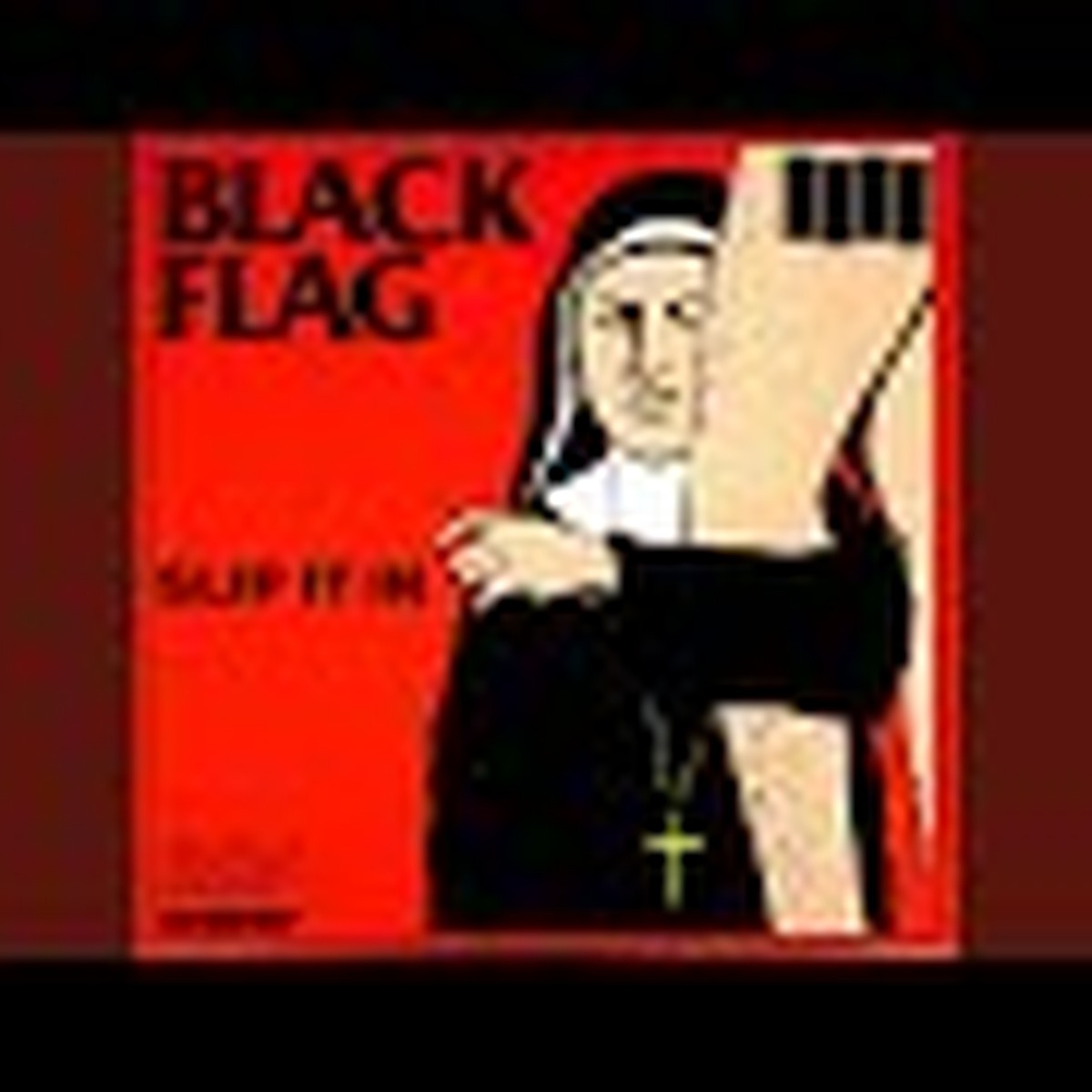Slip It In by Black Flag