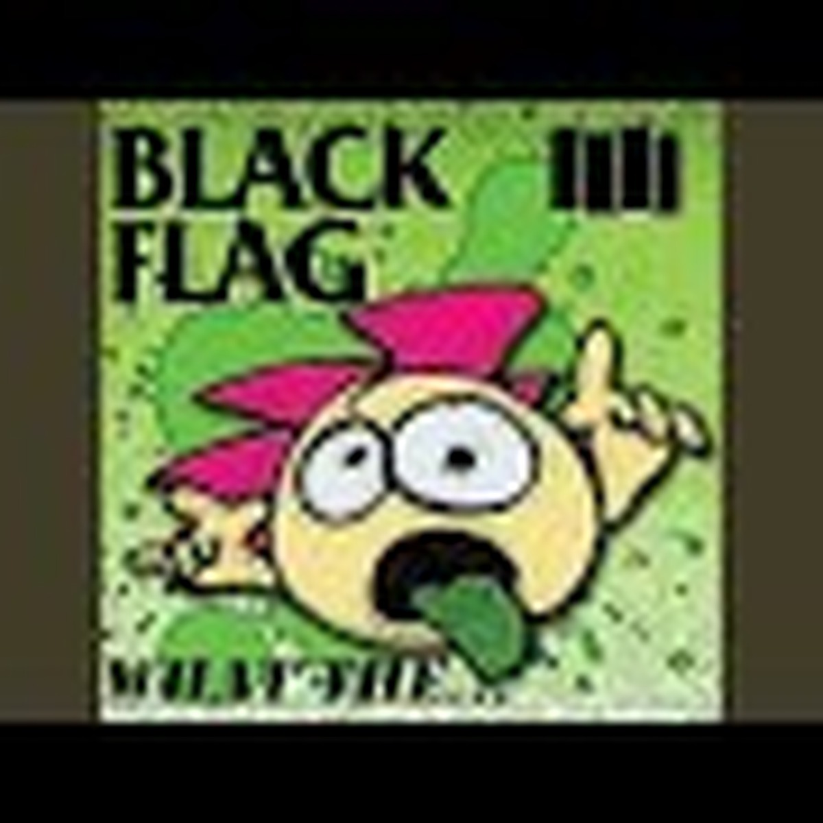 What The... by Black Flag album cover