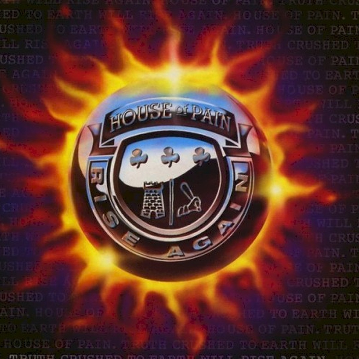 Truth Crushed to Earth Shall Rise Again by House Of Pain