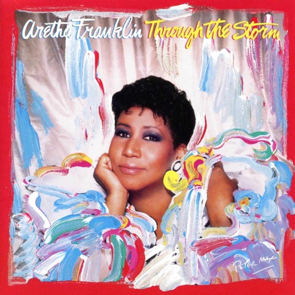 Through the Storm (Aretha Franklin album) by Aretha Franklin album cover
