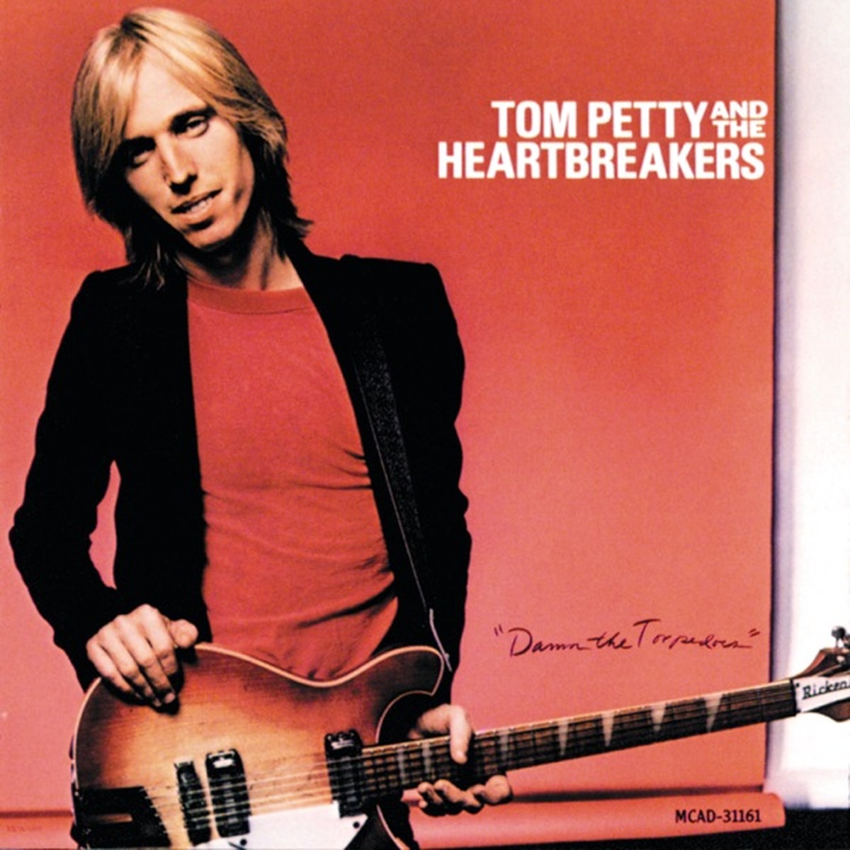 Damn the Torpedoes by Tom Petty and the Heartbreakers