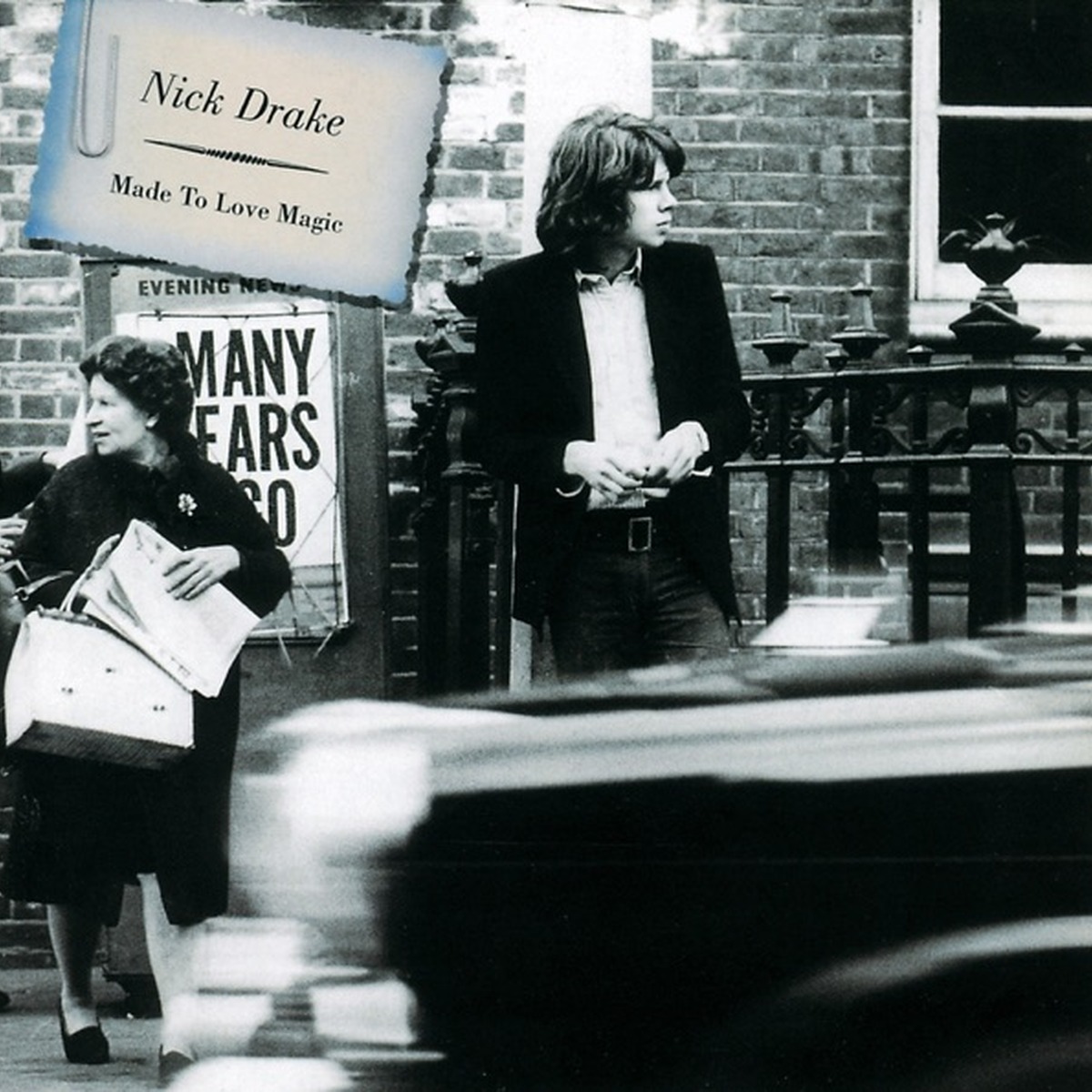 Made to Love Magic by Nick Drake