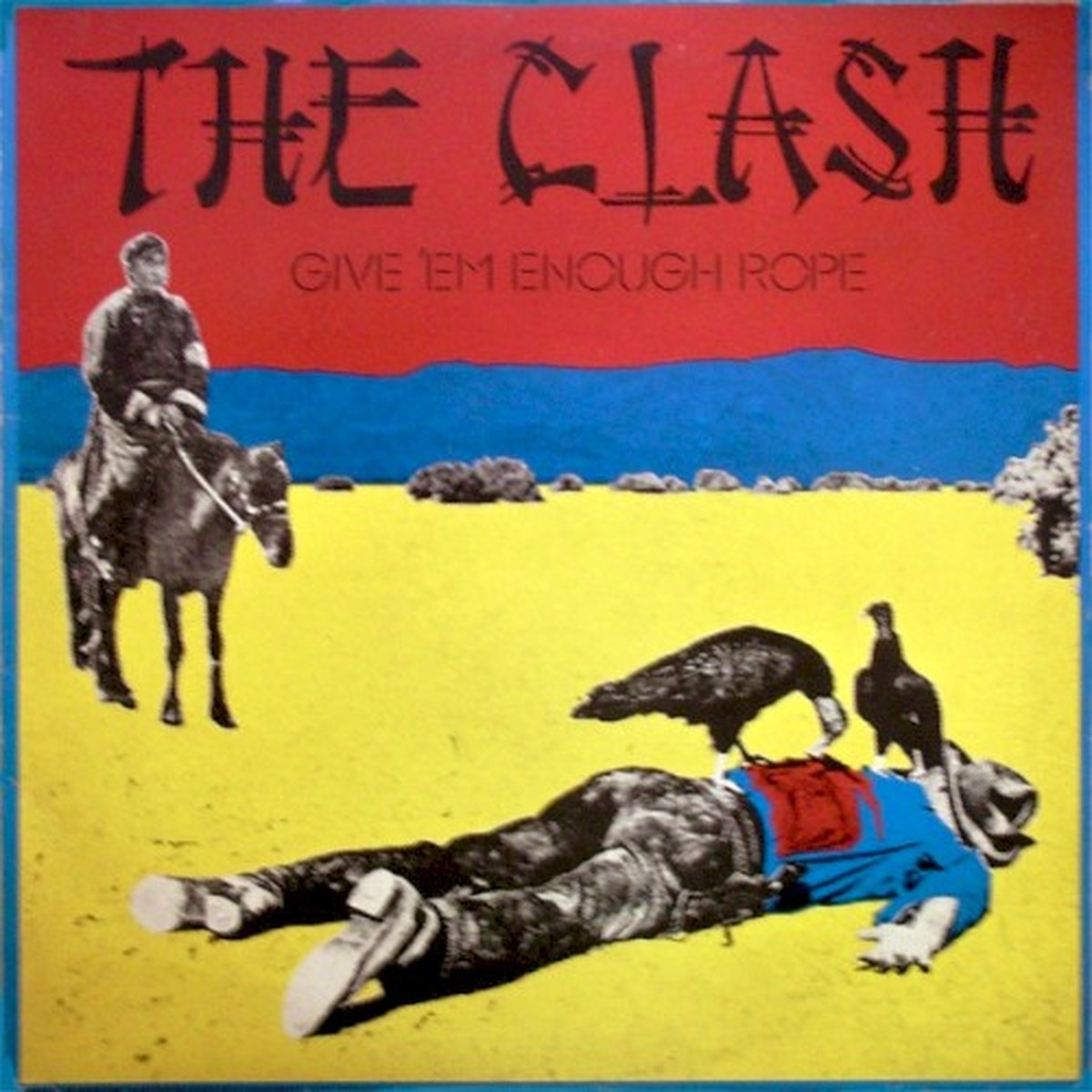Give 'Em Enough Rope by The Clash album cover
