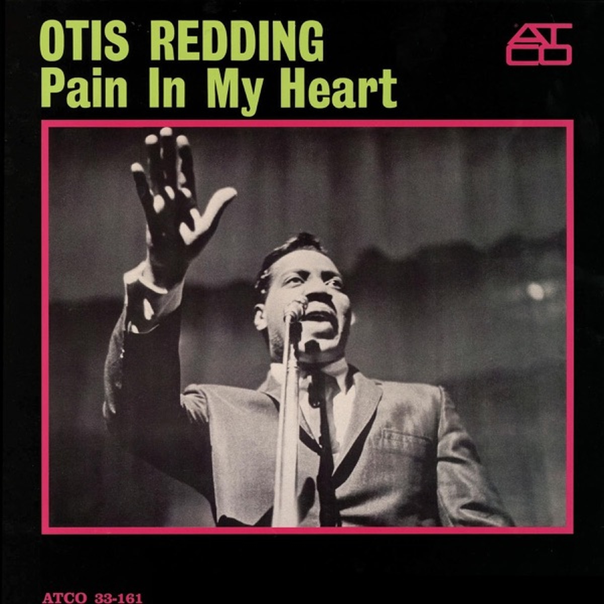 Pain in My Heart by Otis Redding album cover