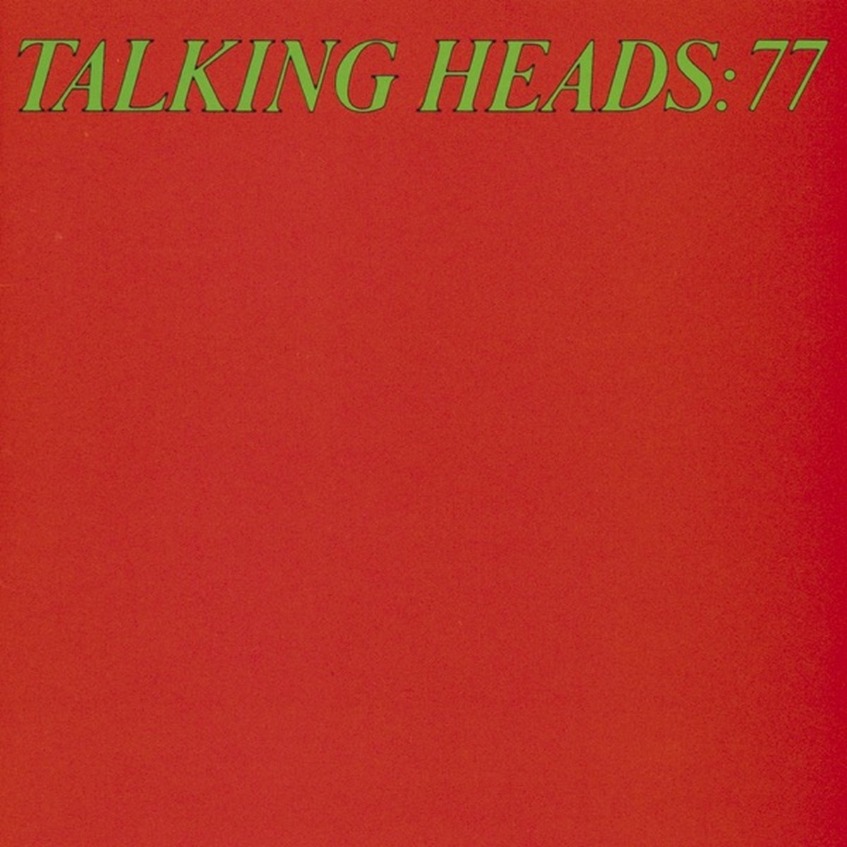 Talking Heads: 77 by Talking Heads album cover