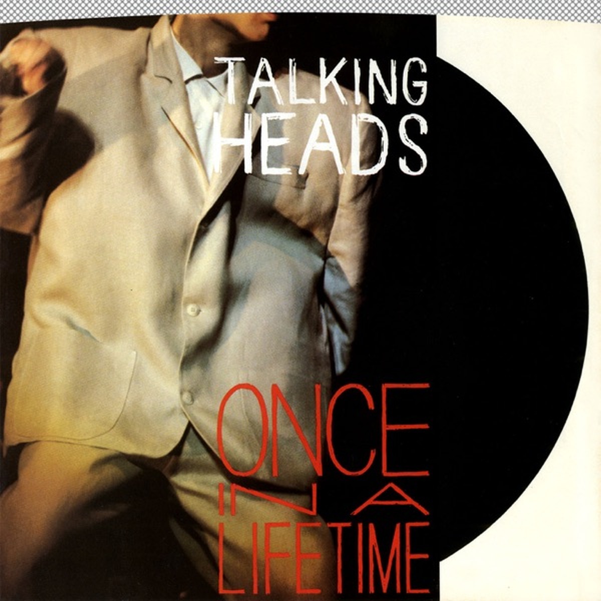 Once in a Lifetime by Talking Heads album cover
