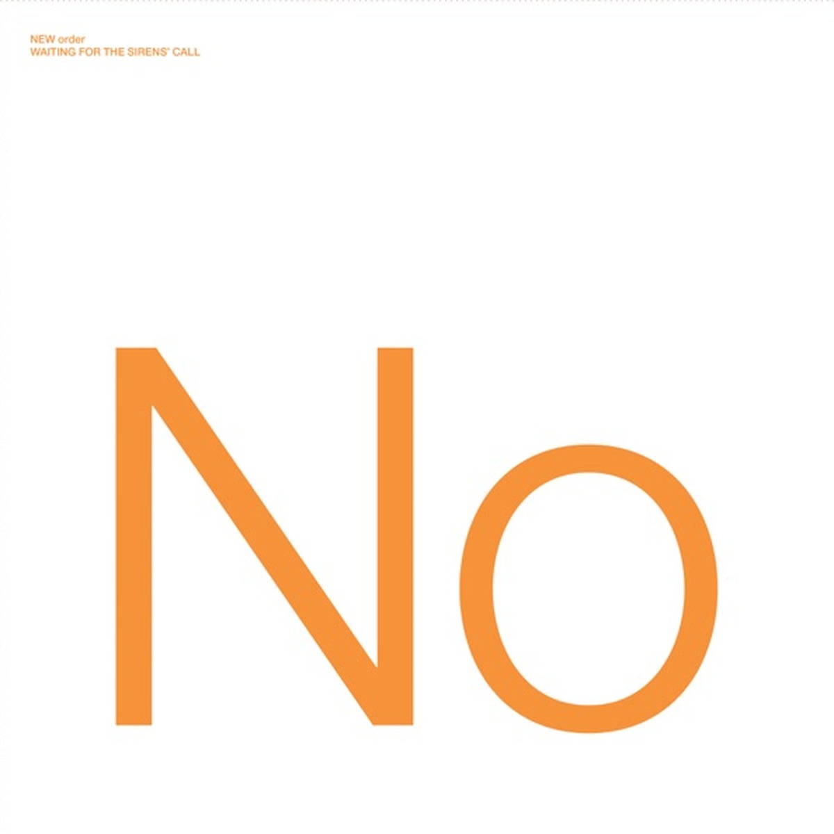 Waiting for the Sirens' Call by New Order album cover