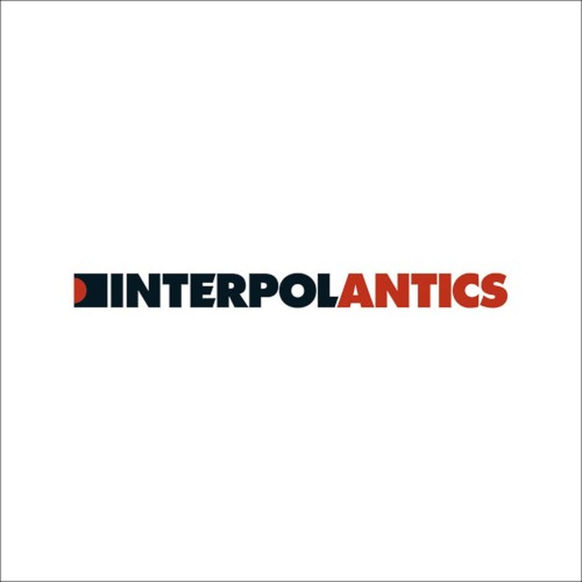 Antics by Interpol album cover