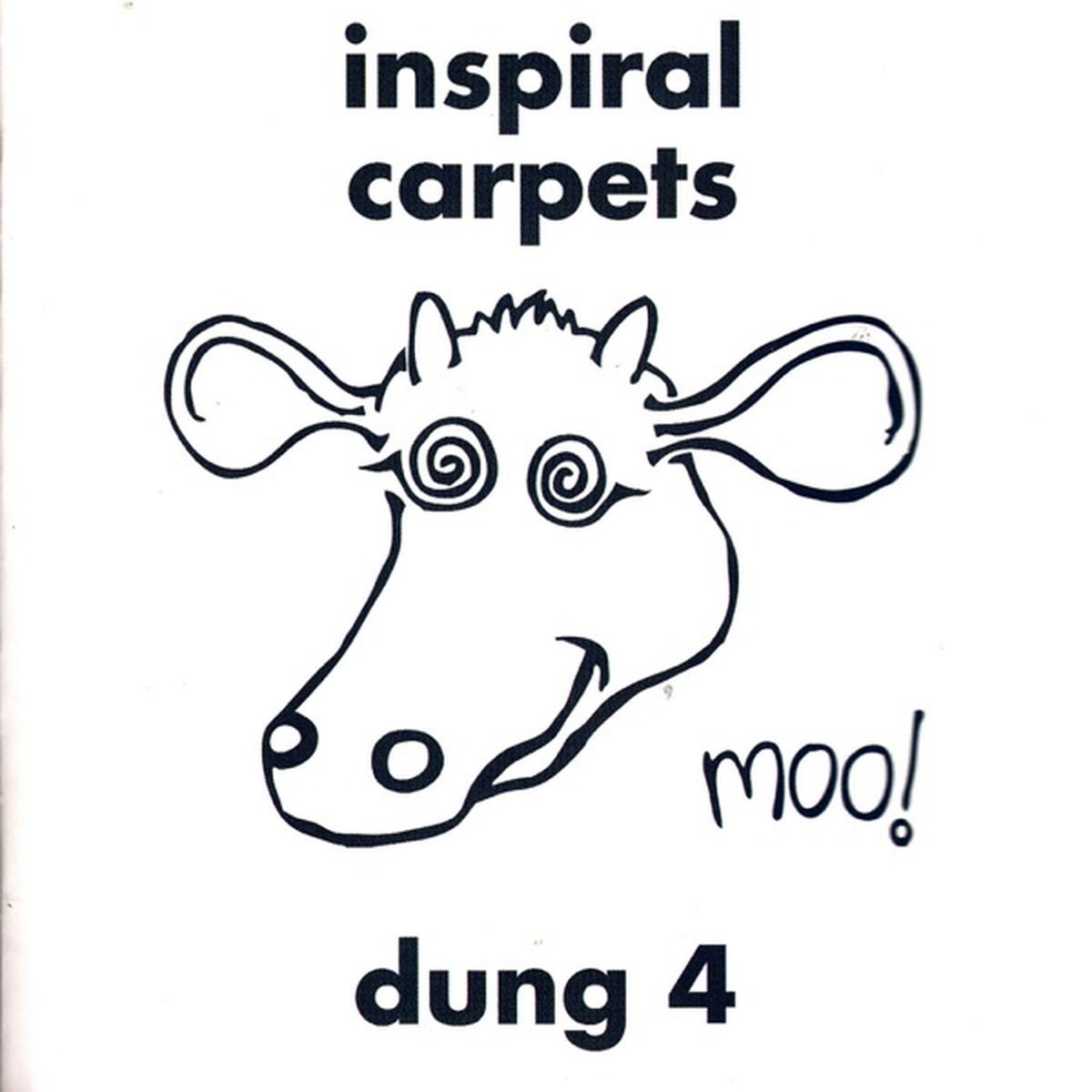Dung 4 by Inspiral Carpets album cover