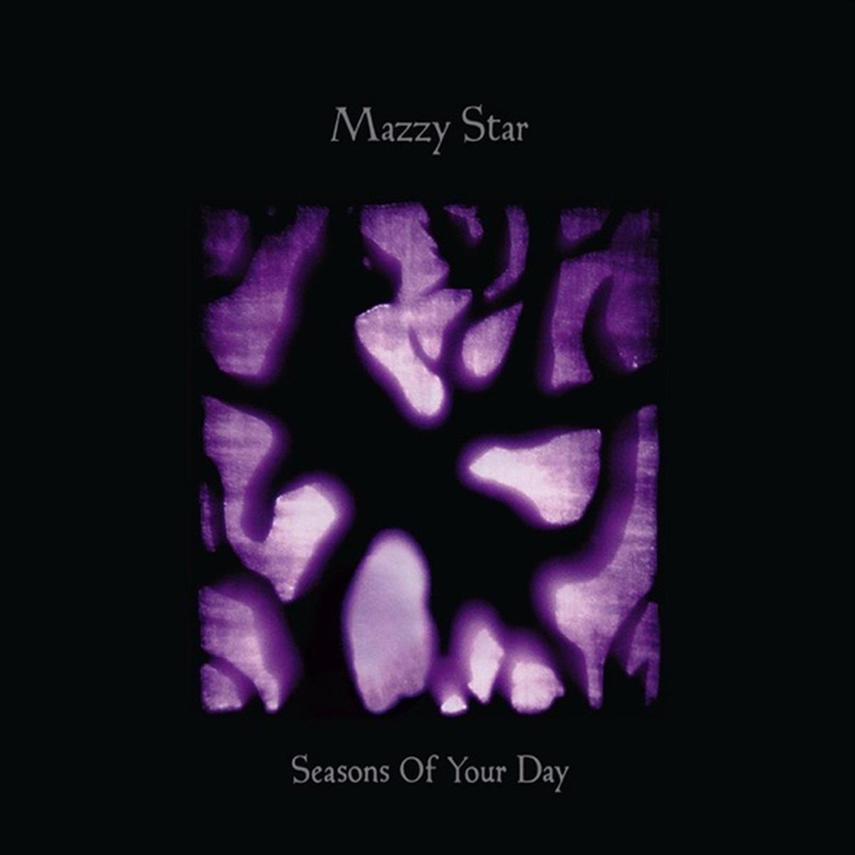 Seasons of Your Day by Mazzy Star