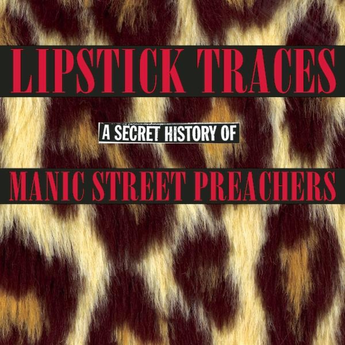 Lipstick Traces by Manic Street Preachers album cover