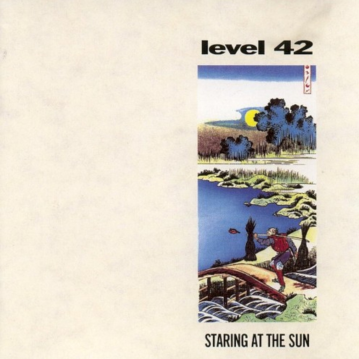 Staring at the Sun by Level 42 album cover