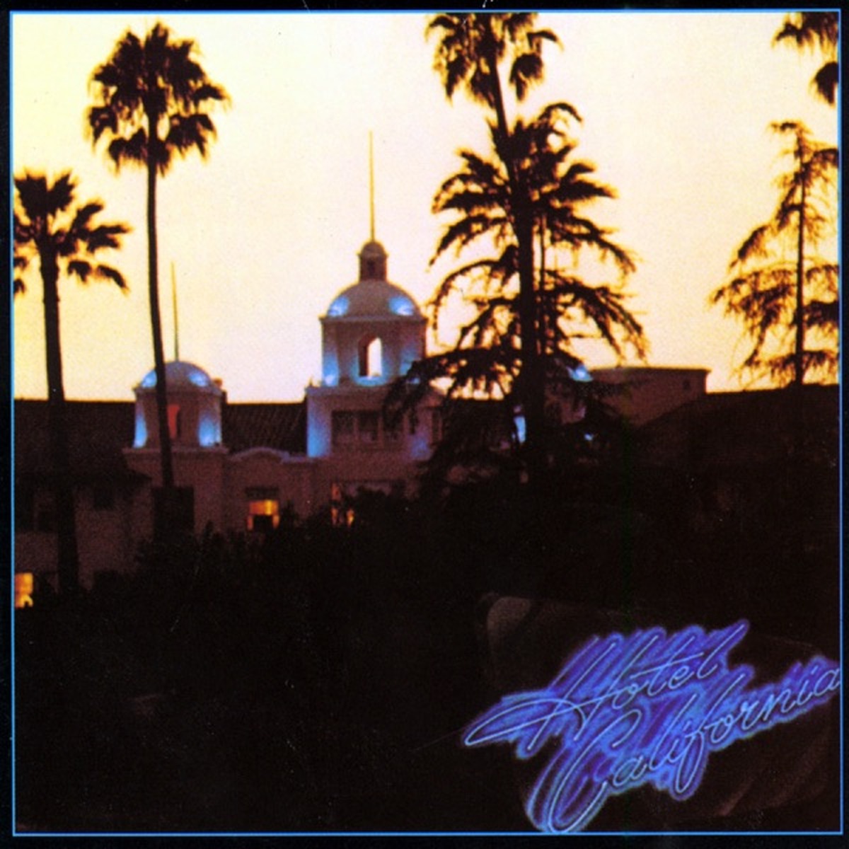 Hotel California by Eagles album cover