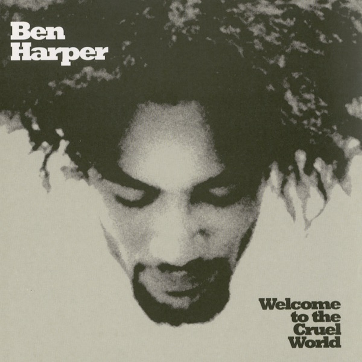 Welcome to the Cruel World by Ben Harper album cover