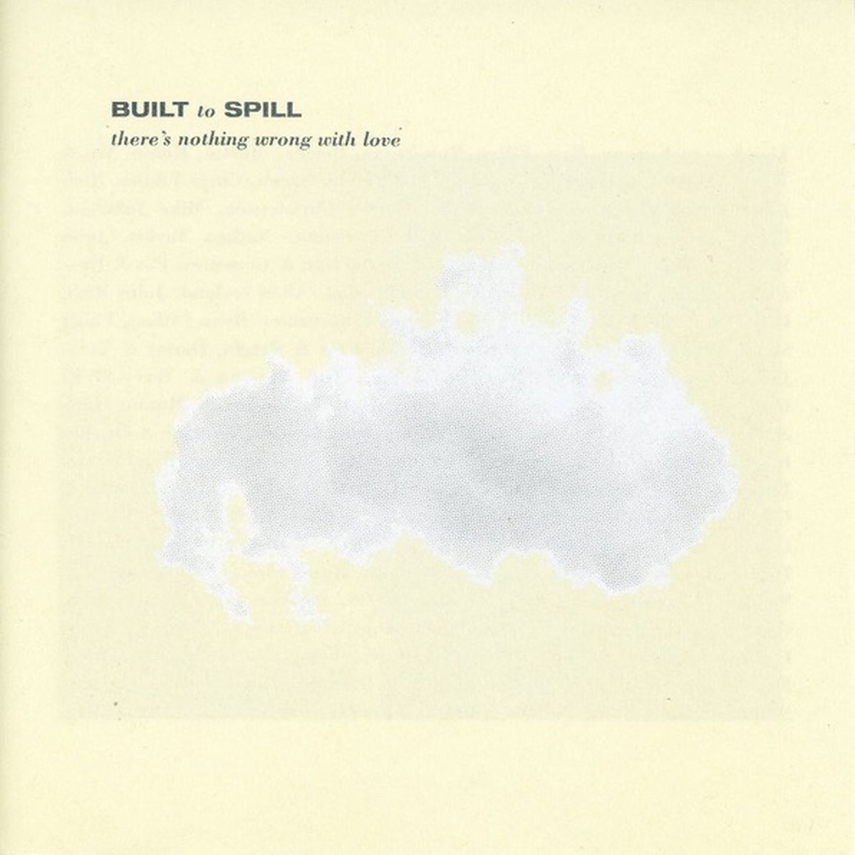 There's Nothing Wrong with Love by Built To Spill album cover